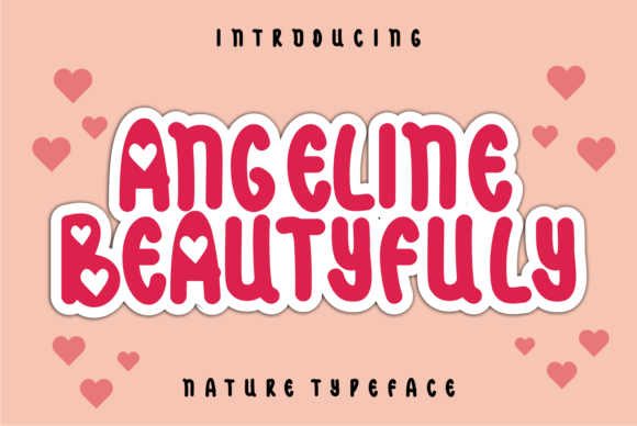 Angeline Beautyfuly: The Perfect Display Font for Your Brand Identity