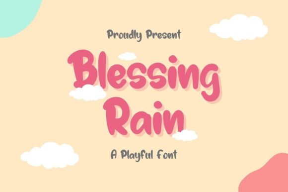 Blessing Rain: The Playful Display Font for Modern Digital Brands