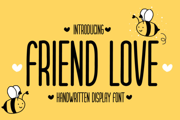 Friend Love: The Simple Display Font for Authentic Branding
