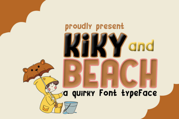 Kiky and Beach: The Perfect Cartoon Display Font for Your Next Project