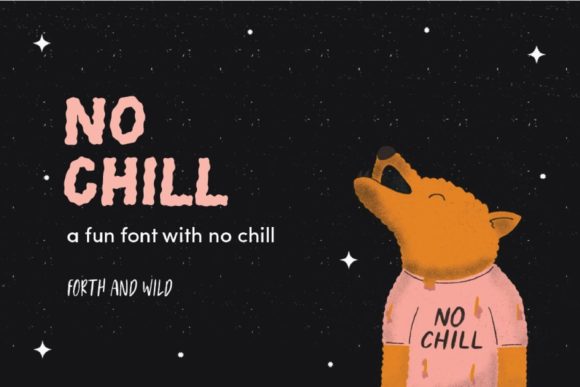 No Chill Display Font for Creative Craft Projects
