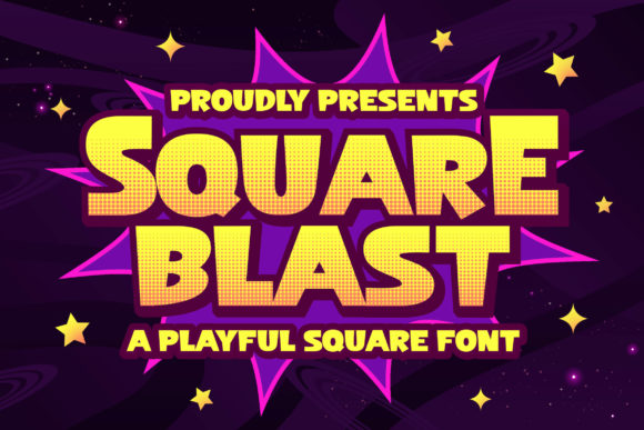 Square Blast: The Cartoonish Display Font for Standout Digital Brands