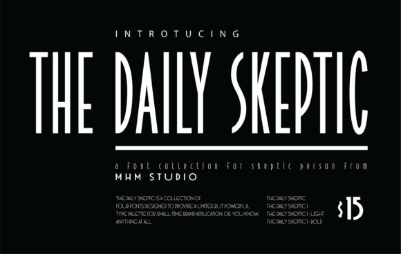 The Daily Skeptic: A Display Font for Bold Campaign Headlines