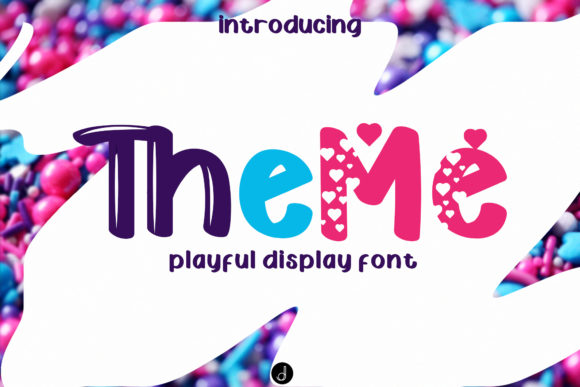 The Me: A Playful Display Font for Handmade Branding